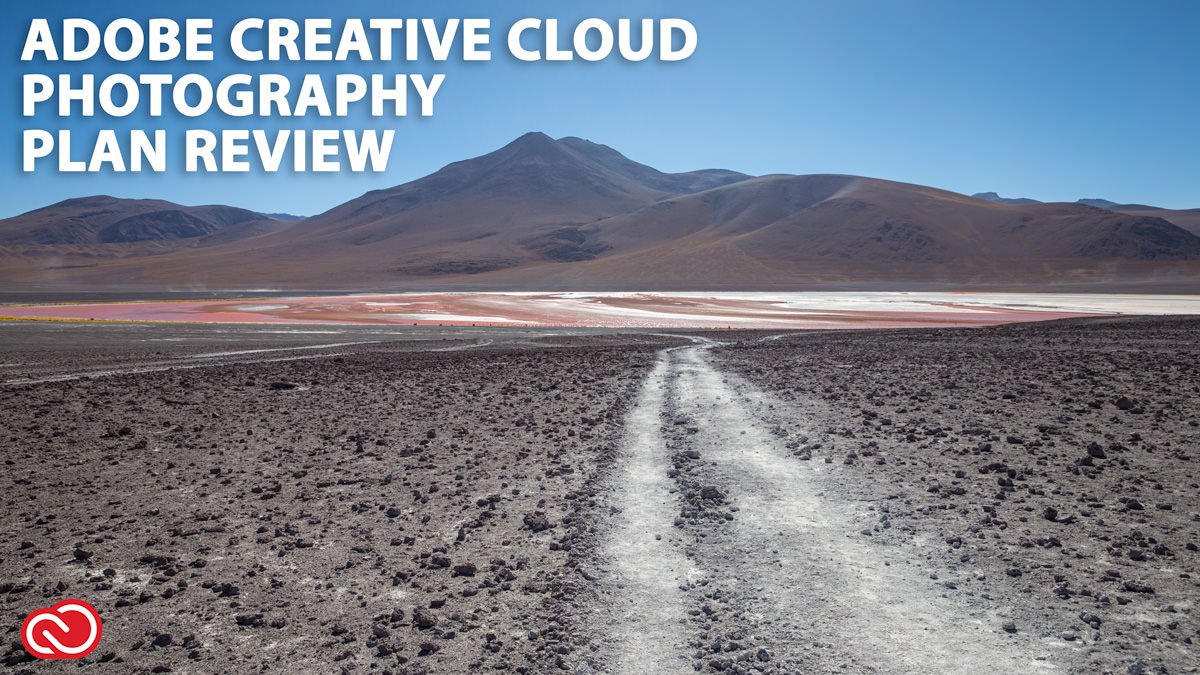 Adobe Creative Cloud Photography Plan Review – Is It Worth It?