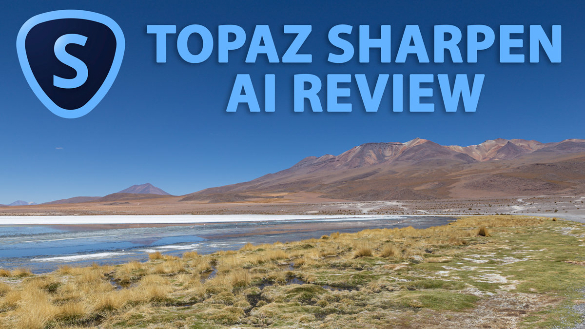 Topaz Sharpen AI Review 2023 | Enhance Those Photos
