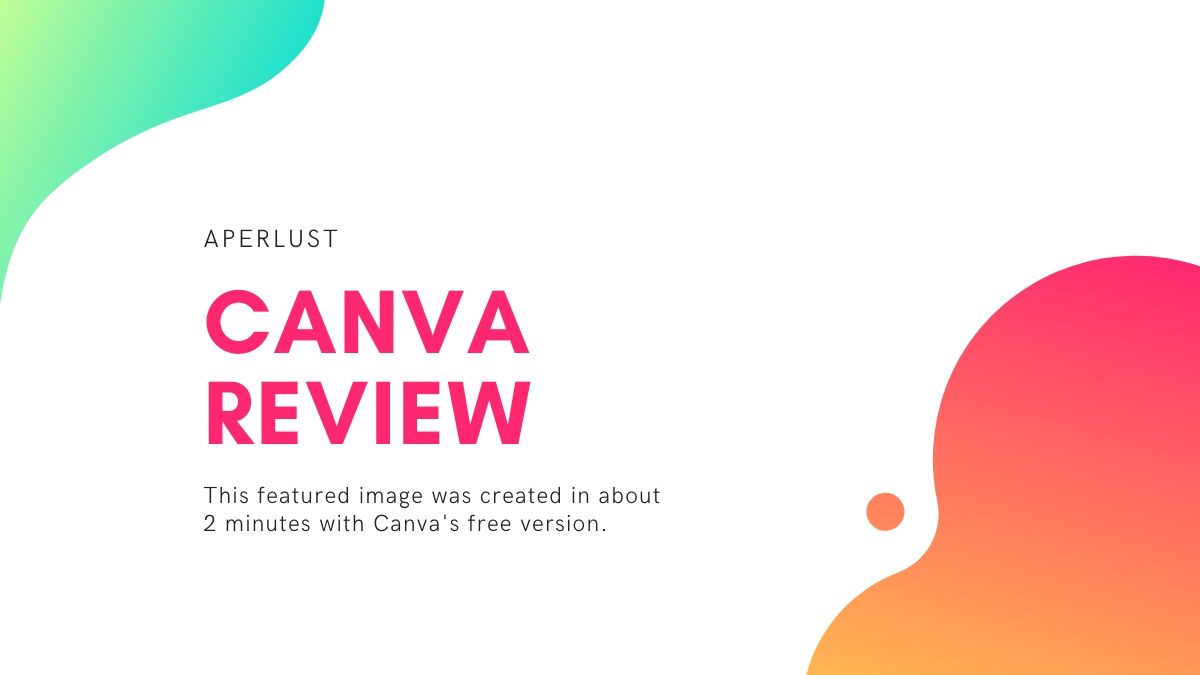 Canva Review – Graphic Designs Made Simple