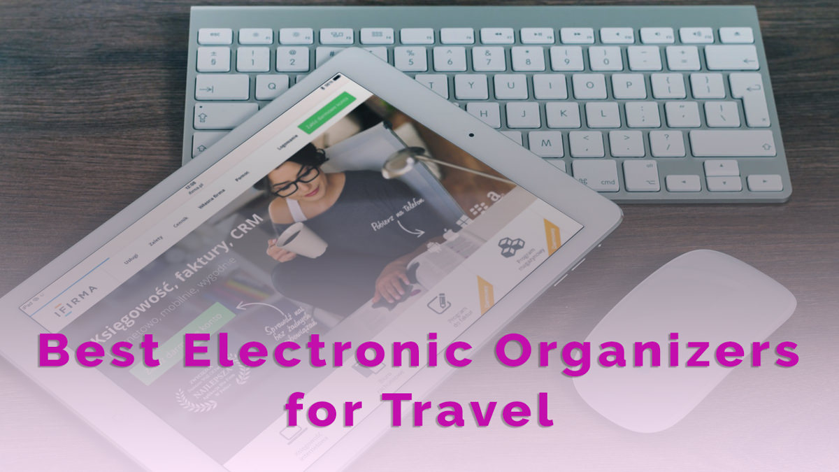 10 Best Electronic Organizers for Travel | Cases, iPads 2024