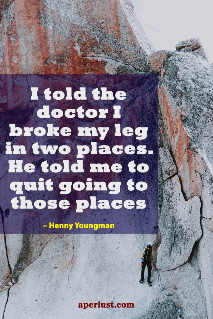 henny youngman funny travel quote