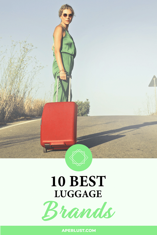 10 Best Luggage Brands Pinterest