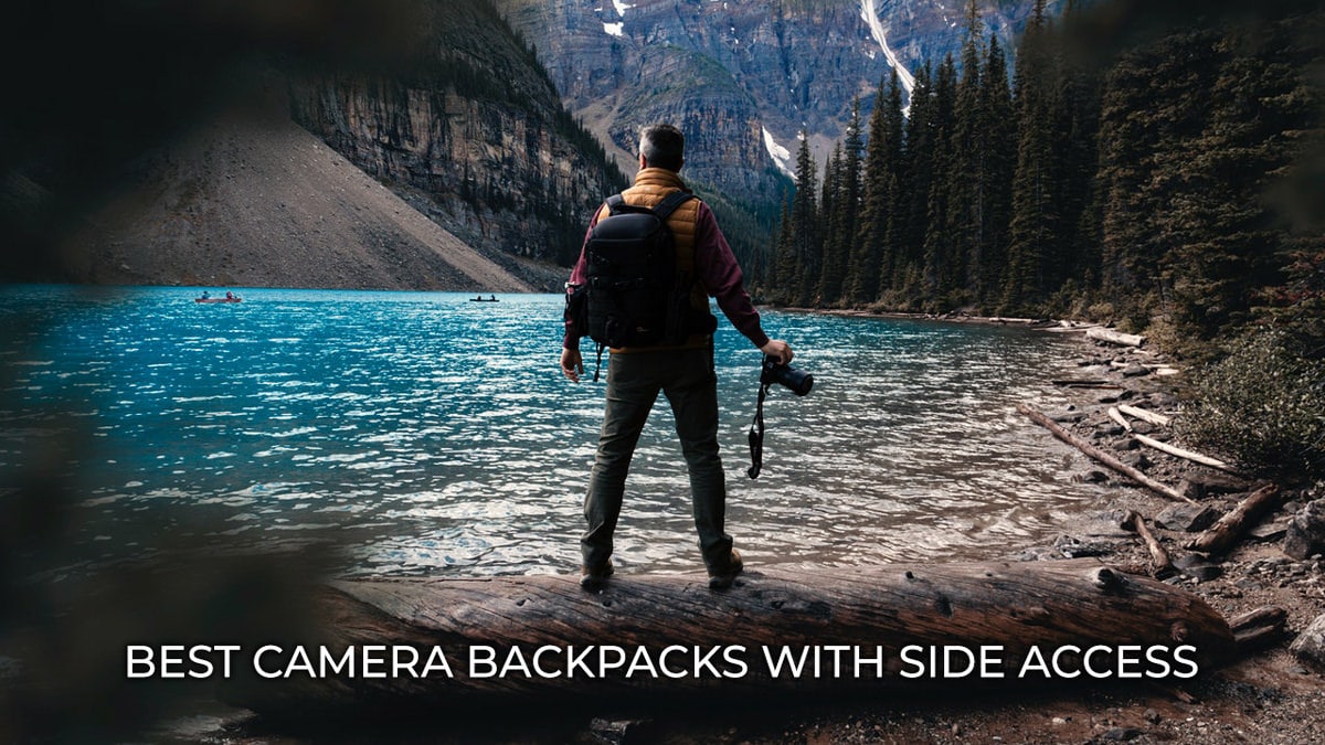 8 Best Camera Backpacks with Side Access in 2022