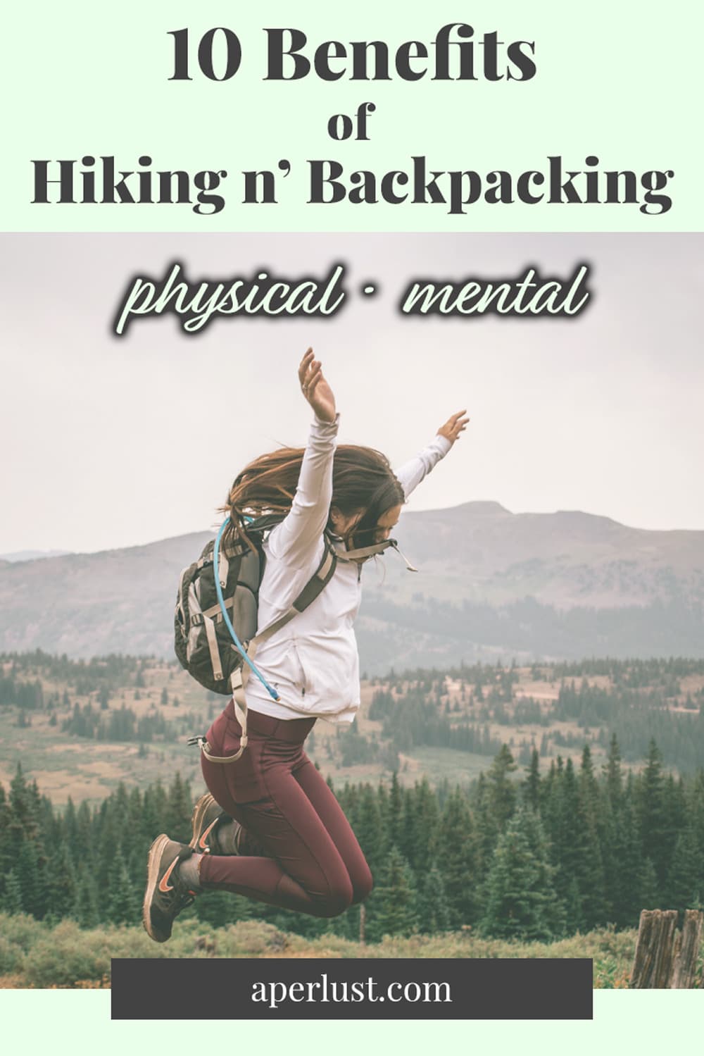 10 benefits of hiking and backpacking