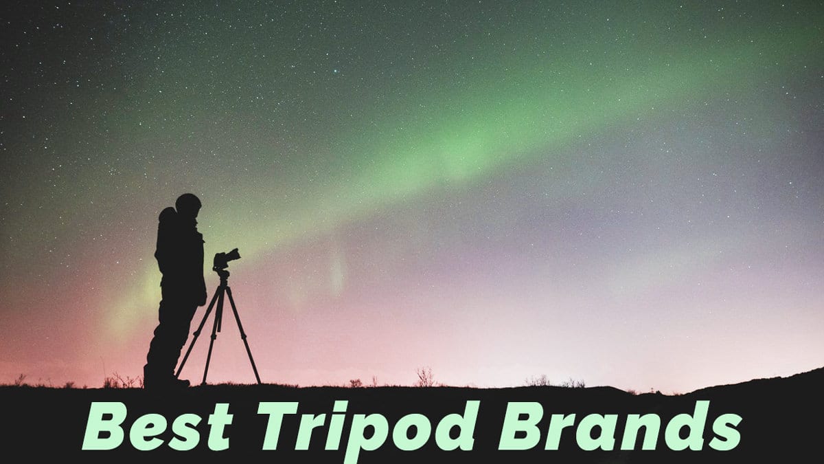 10 Best Tripod Brands – DSLR, Mirrorless, Smartphone 2022