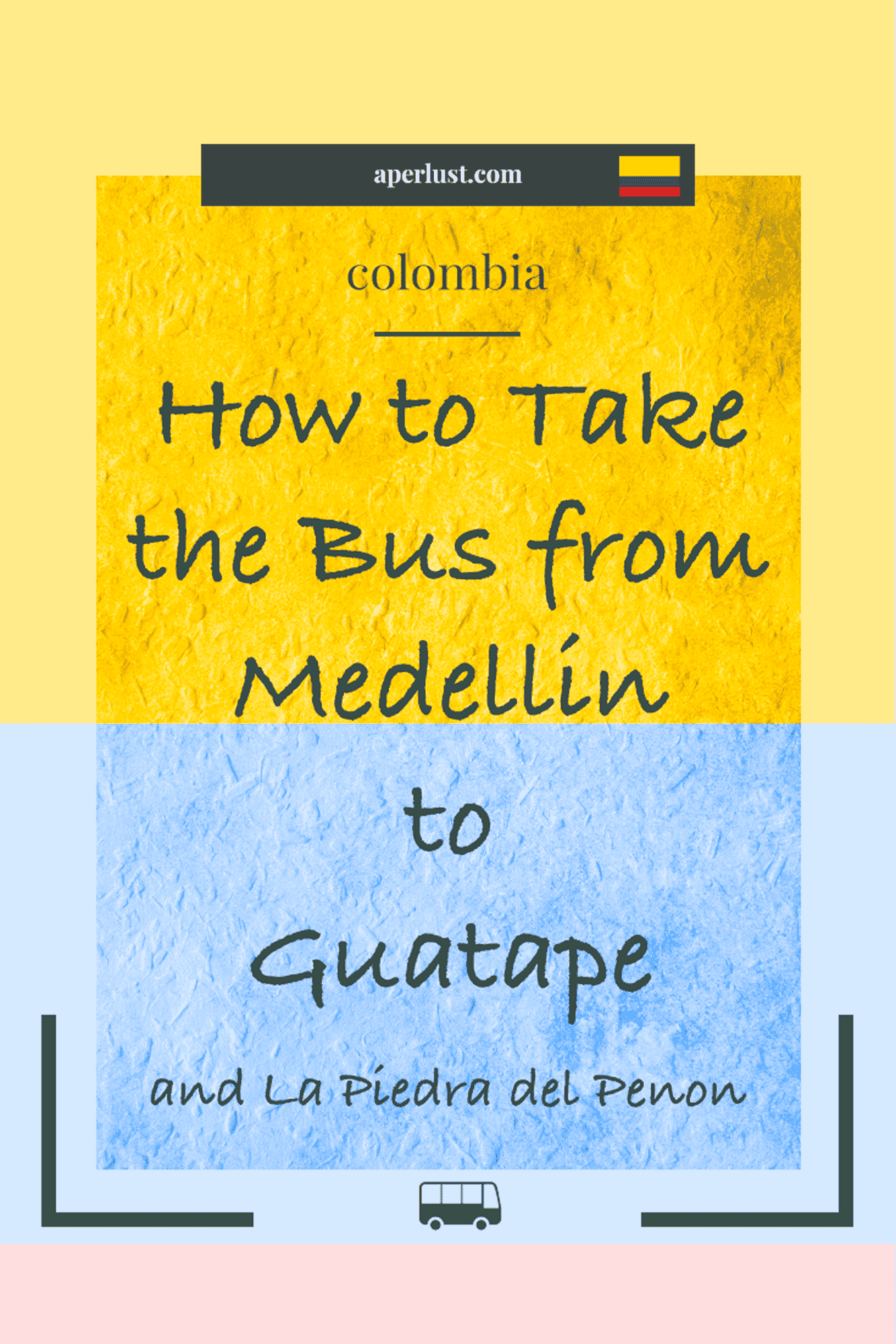How to take the bus from Medellin to Guatape and La Piedra del Penon