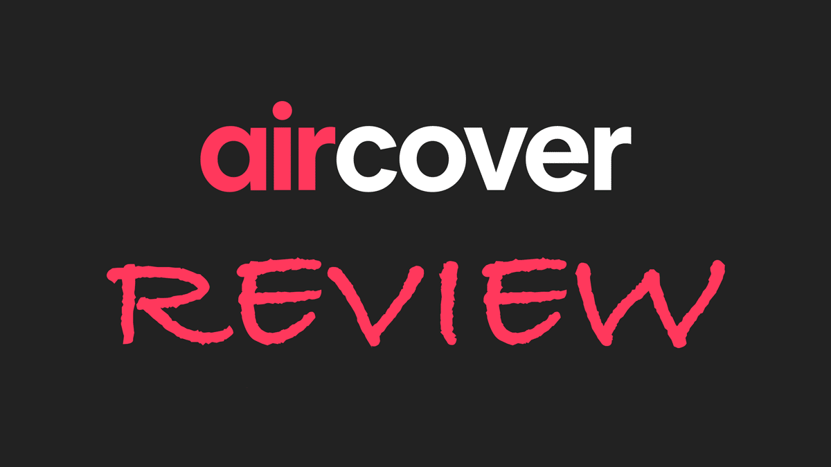 Airbnb AirCover Review for Guests & Hosts | Don’t Believe the Hype