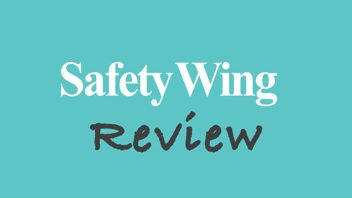 SafetyWing Review 2023: Backpacker Turned Digital Nomad