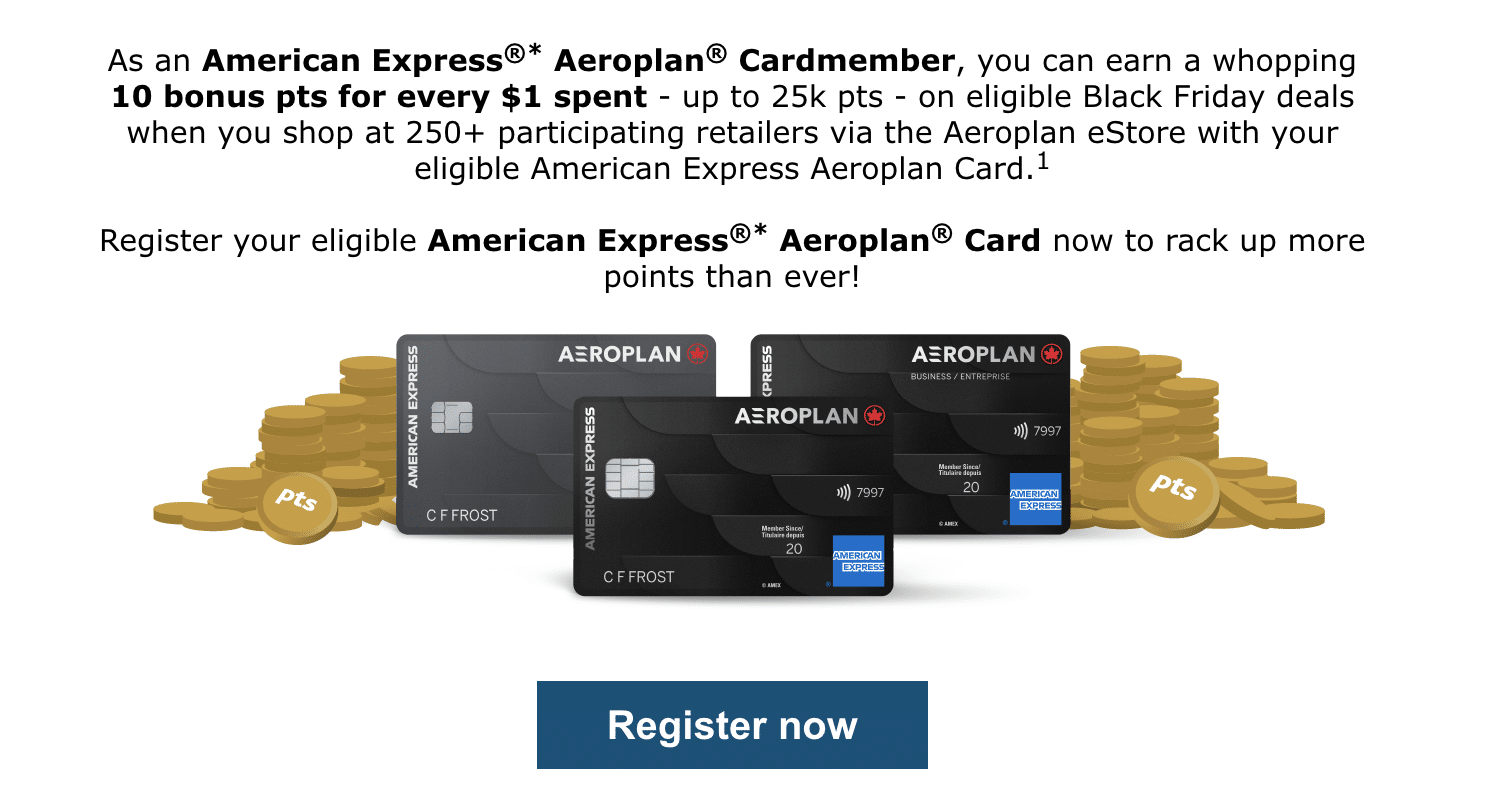 Aeroplan Black Friday 10x points with American Express, Aeroplan Promotions